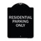 Signmission Reserved Parking Residential Parking Heavy-Gauge Aluminum Sign, 24" x 18", BS-1824-23034 A-DES-BS-1824-23034 - alternate 1